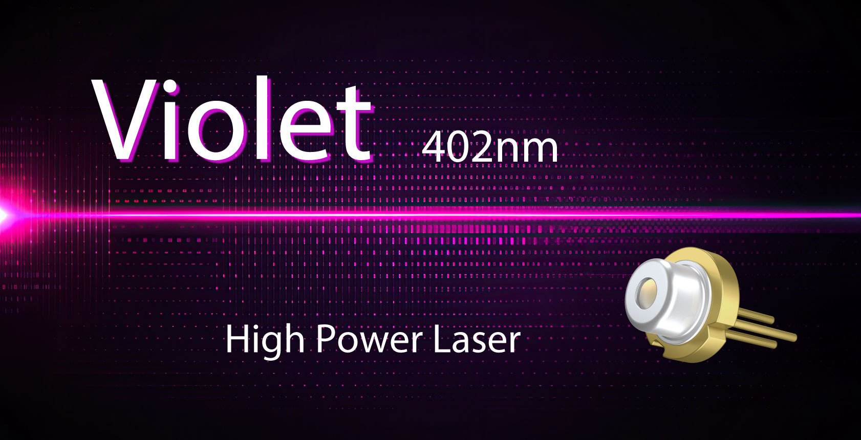 Violet 402nm High Power Laser