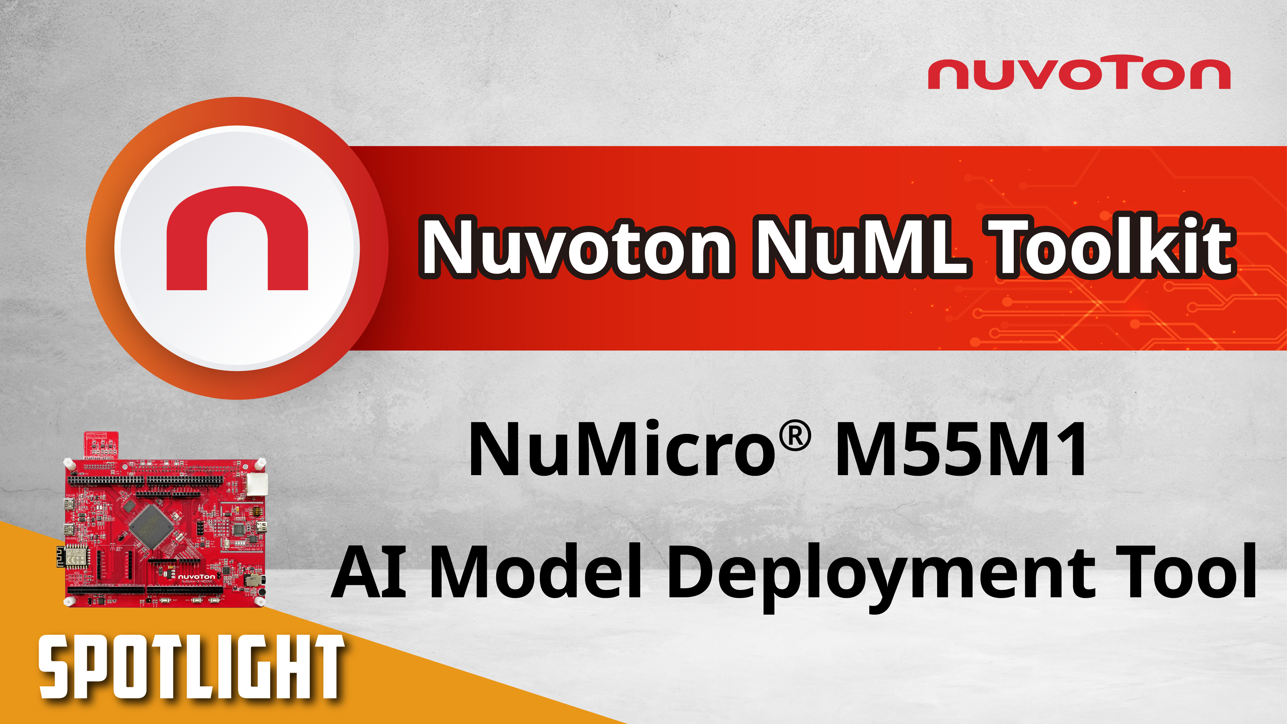 NuvotonSpotlight-NuML Toolkit_TC NuvotonSpotlight-NuML Toolkit_TC